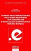 Ochrona przeciwporażeniowa oraz dobór przewodów i ich zabezpieczeń w instalacjach elektrycznych niskiego napięcia. Zeszyty dla elektryków nr 8