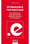 Wymagania techniczne dla instalacji elektrycznych niskiego napięcia w budynkach